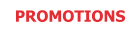 PROMOTIONS